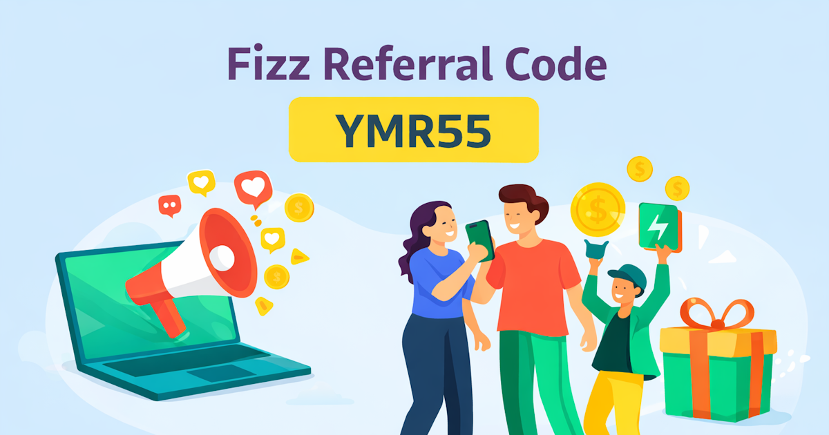 How to use the Fizz Referral Code | Fizz Referral YMR55